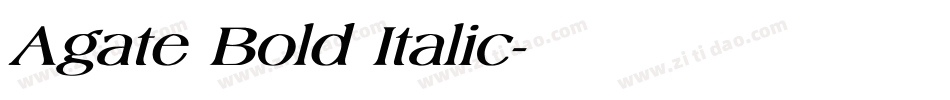 Agate Bold Italic字体转换